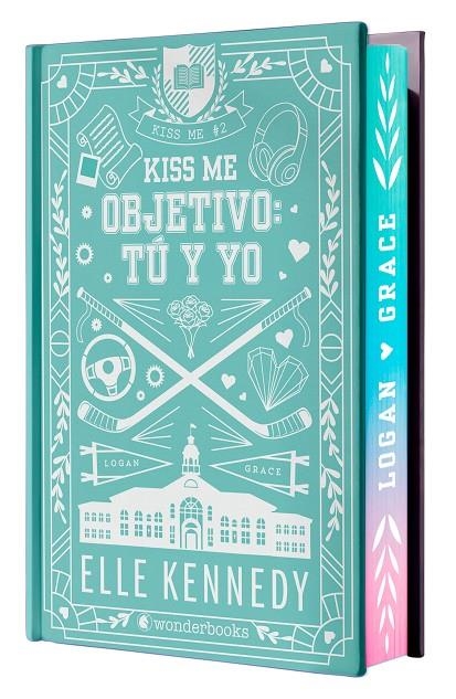 OBJETIVO: TÚ Y YO (KISS ME 2 - OFF CAMPUS 2) - EDICIÓN ESPECIAL EN TAPA DURA CON | 9788410425811 | KENNEDY, ELLE