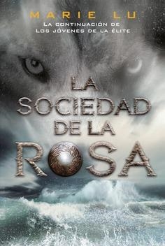 LA SOCIEDAD DE LA ROSA | 9788418002878 | LU, MARIE