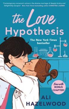 THE LOVE HYPOTHESIS | 9781408725764 | ALI HAZELWOOD