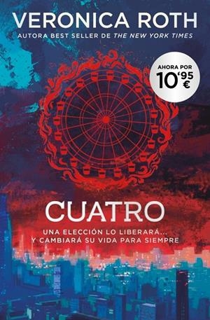 DIVERGENTE - CUATRO. UN LIBRO DE LA SAGA DIVERGENTE | 9791388147920 | ROTH, VERONICA