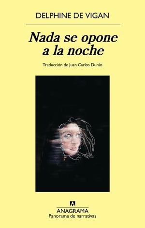 NADA SE OPONE A LA NOCHE | 9788433950505 | VIGAN, DELPHINE DE
