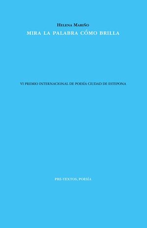 MIRA LA PALABRA CÓMO BRILLA | 9791388054372 | MARIÑO, HELENA