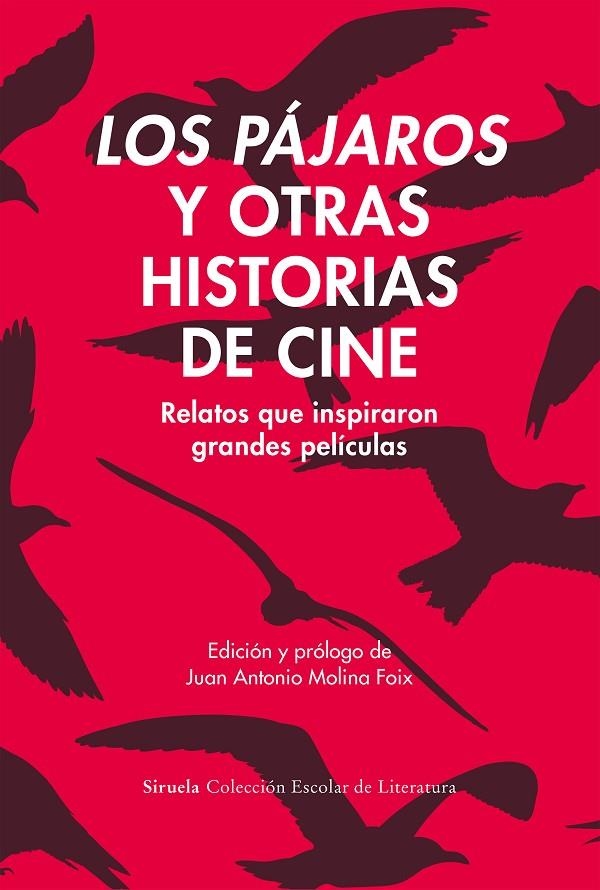 LOS PÁJAROS Y OTRAS HISTORIAS DE CINE | 9791388032189 | CHRISTIE, AGATHA/JOHNSON, DOROTHY M./DU MAURIER, DAPHNE/DOSTOIEVSKI, FIÓDOR M./JOYCE, JAMES