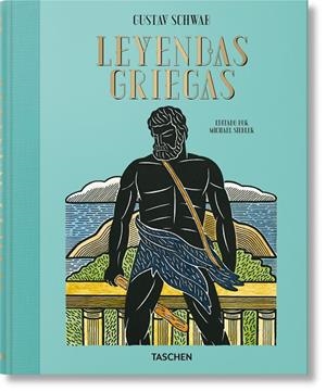 LEYENDAS GRIEGAS | 9783836584753 | SCHWAB, GUSTAV