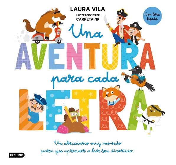 UNA AVENTURA PARA CADA LETRA | 9788408325130 | VILA, LAURA/CARPETAINK