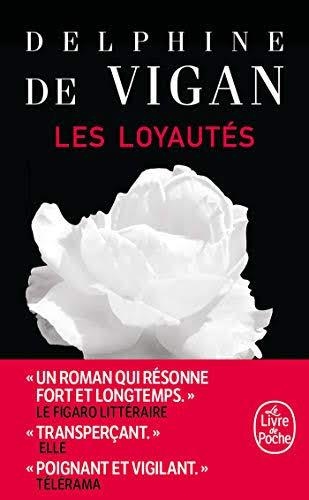 LES LOYAUTES | 9782253906872 | DE VIGAN, DELPHINE