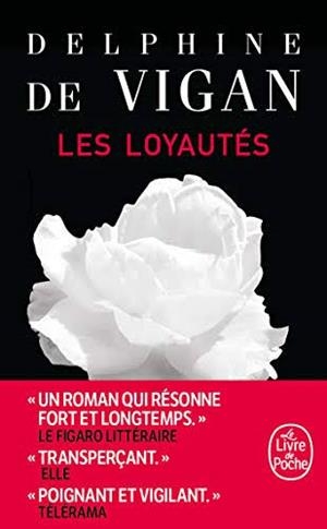 LES LOYAUTES | 9782253906872 | DE VIGAN, DELPHINE