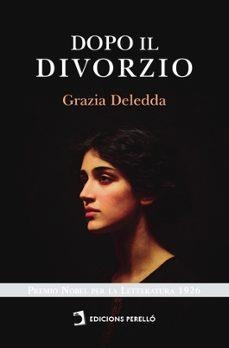 DOPO IL DIVORZIO | 9791370195045 | DELEDDA, GRAZIA