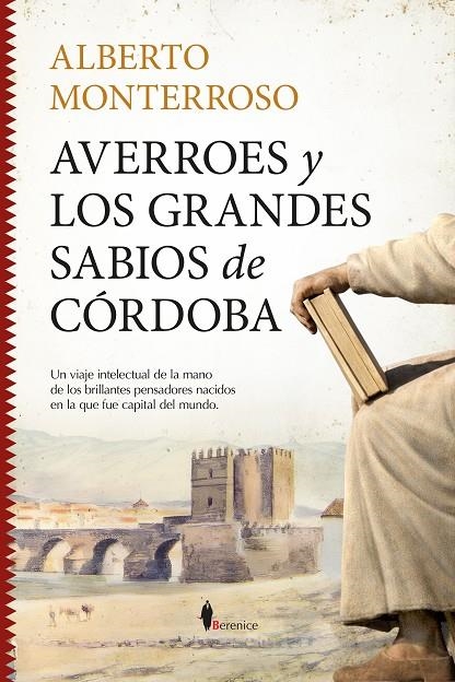 AVERROES Y LOS GRANDES SABIOS DE CÓRDOBA | 9791387811389 | ALBERTO MONTERROSO