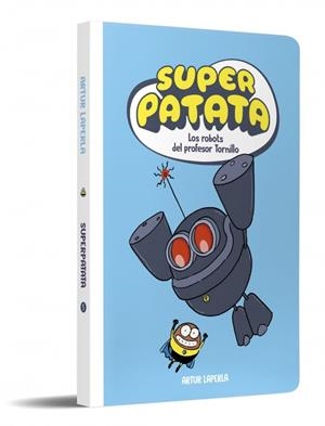 SUPERPATATA 5 - LOS ROBOTS DEL PROFESOR TORNILLO (NUEVA EDICIÓN) | 9788448874629 | LAPERLA, ARTUR