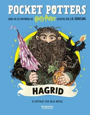 HAGRID (POCKET POTTERS 6) | 9791387736385 | ROWLING, J.K./MUZA, OLIA