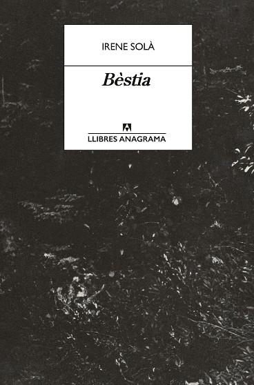 BÈSTIA | 9788433950772 | SOLÀ SAEZ, IRENE