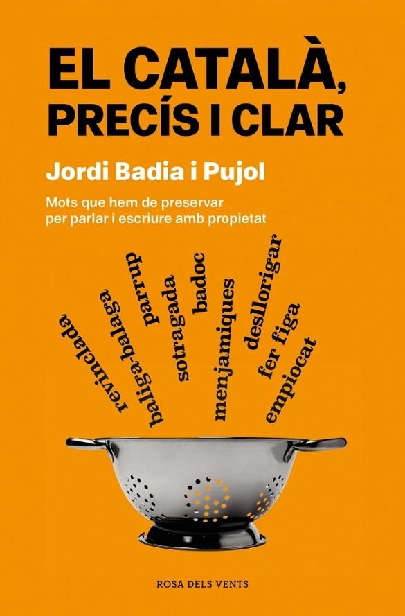 EL CATALÀ, PRECÍS I CLAR | 9788419756077 | BADIA I PUJOL, JORDI