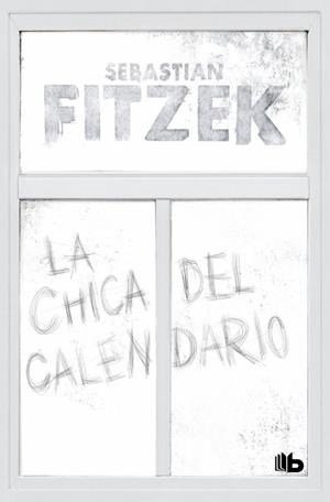LA CHICA DEL CALENDARIO | 9791387871031 | FITZEK, SEBASTIAN