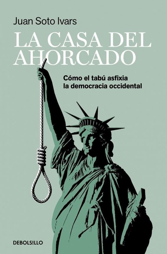 LA CASA DEL AHORCADO | 9788466392648 | SOTO IVARS, JUAN