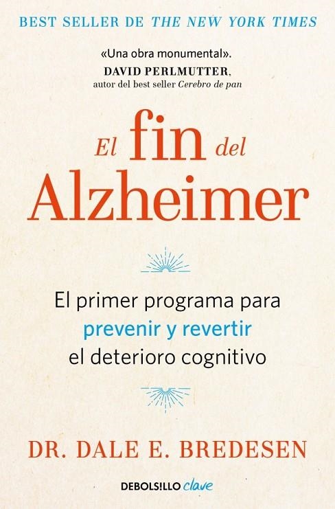 EL FIN DEL ALZHEIMER | 9788466376587 | BREDESEN, DR. DALE E.