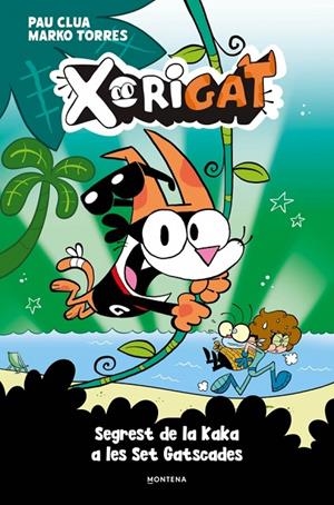 XORIGAT 3 - SEGREST DE LA KAKA A LES SET GATSCADES | 9791387724986 | CLUA, PAU