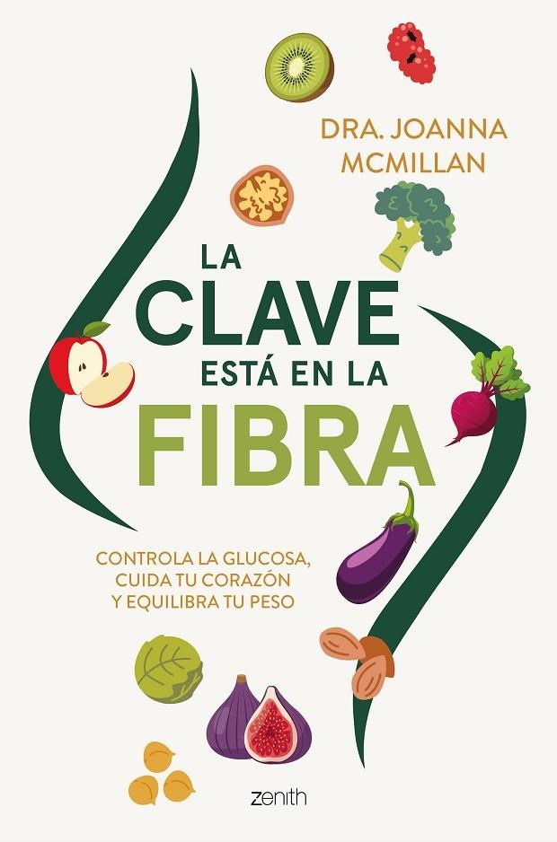 LA CLAVE ESTÁ EN LA FIBRA | 9788408324140 | DRA. JOANNA MCMILLAN