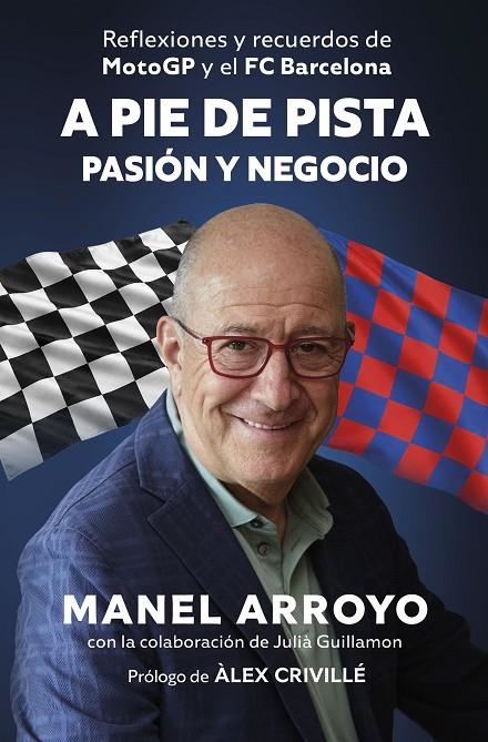 A PIE DE PISTA: PASIÓN Y NEGOCIO | 9788498756159 | ARROYO, MANEL