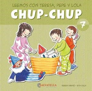 CHUP-CHUP 7 | 9788484126102 | SABATÉ RODIÉ, TERESA