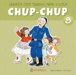 CHUP-CHUP 8 | 9788484126119 | SABATÉ RODIÉ, TERESA