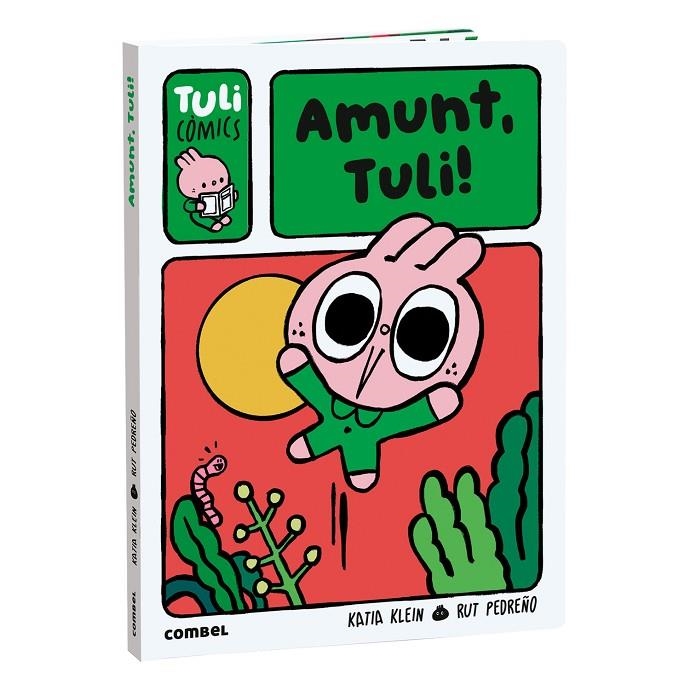 AMUNT, TULI! | 9788411584036 | PEDREÑO CRIADO, RUT/KLEIN CARULLA, KATIA