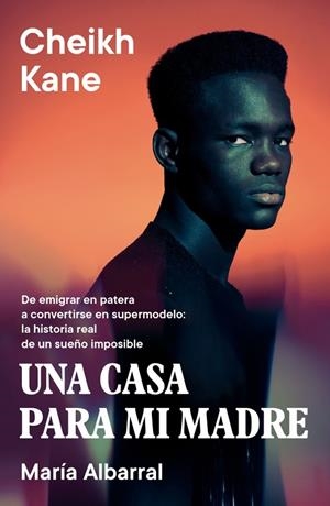 UNA CASA PARA MI MADRE | 9788401040238 | KANE, CHEIKH/ALBARRAL, MARÍA