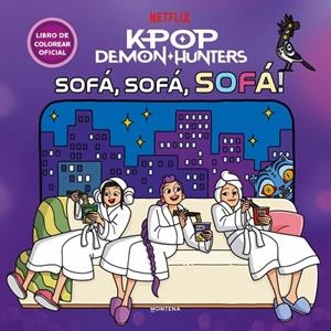 KPOP DEMON HUNTERS - ¡SOFÁ, SOFÁ, SOFÁ! | 9791388222313 | NETFLIX
