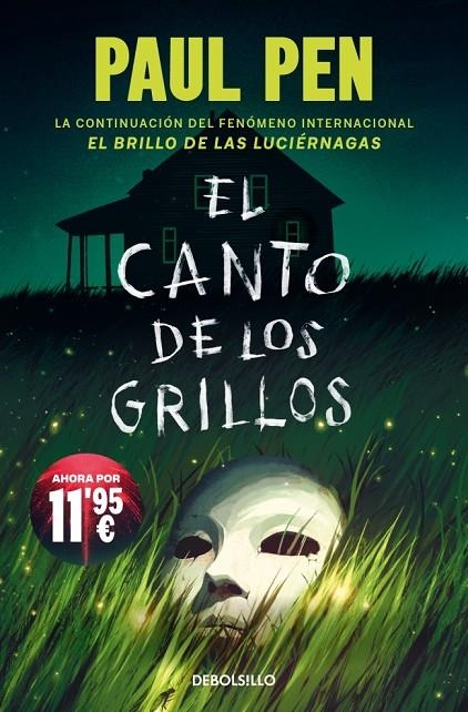 EL CANTO DE LOS GRILLOS (SERIE LUCIÉRNAGAS 2) | 9788466389891 | PEN, PAUL