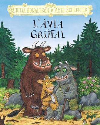 L'ÀVIA GRÚFAL | 9788413495262 | DONALDSON, JULIA