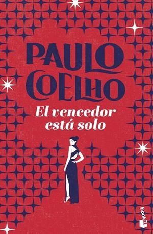 EL VENCEDOR ESTÁ SOLO | 9788408325581 | COELHO, PAULO