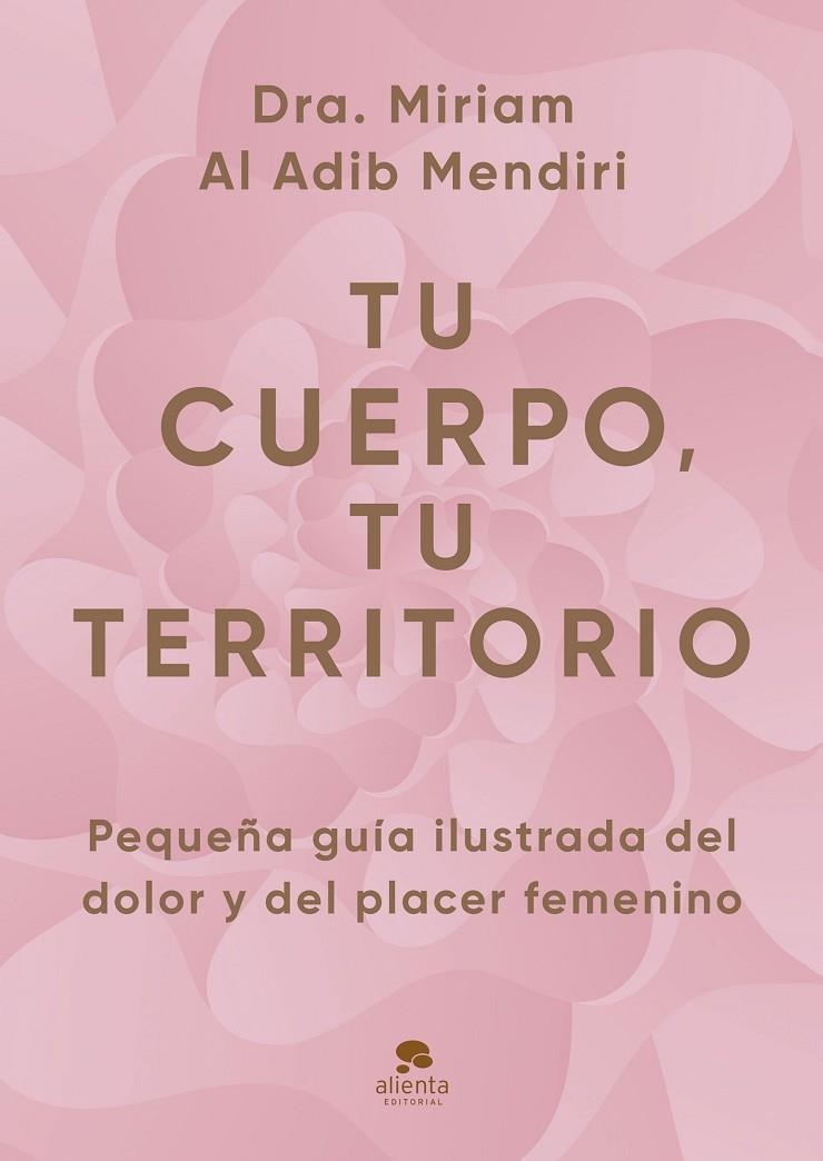 TU CUERPO, TU TERRITORIO | 9788413445434 | AL ADIB MENDIRI, MIRIAM