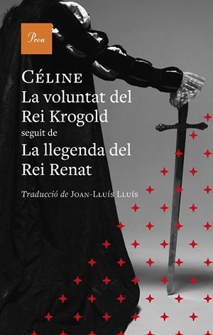 LA VOLUNTAT DEL REI KROGOLD | 9791388369131 | CÉLINE, LOUIS-FERDINAND