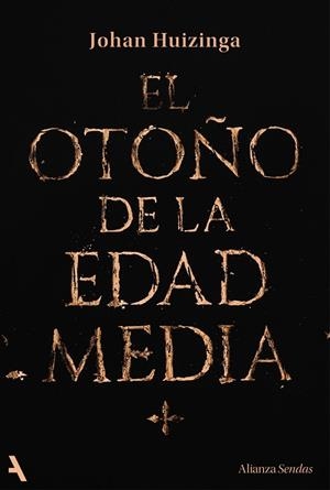 EL OTOÑO DE LA EDAD MEDIA | 9791370093105 | HUIZINGA, JOHAN