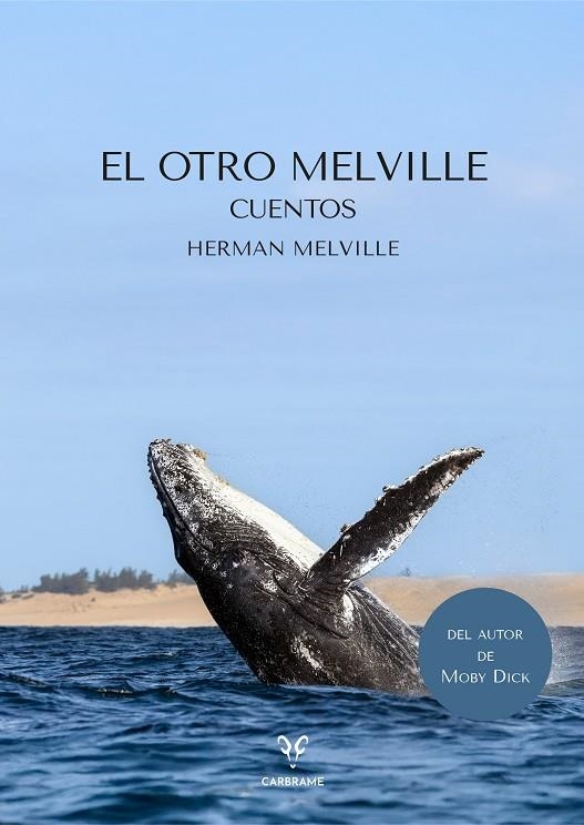 EL OTRO MELVILLE | 9791399115901 | MELVILLE, HERMAN