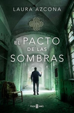 EL PACTO DE LAS SOMBRAS (INSPECTORA JULIA ARRONDO 3) | 9788401036293 | AZCONA, LAURA