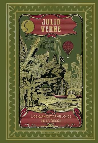 LOS QUINIENTOS MILLONES DE LA BEGÚN | 9788410989245 | VERNE, JULIO