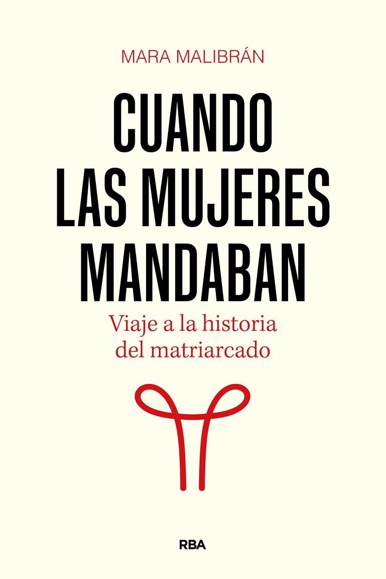 CUANDO LAS MUJERES MANDABAN | 9788411326322 | MALIBRÁN, MARA