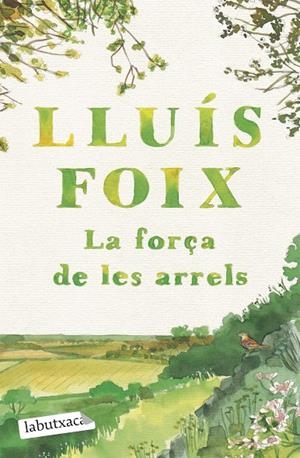 LA FORÇA DE LES ARRELS | 9791387802790 | FOIX CARNICÉ, LLUÍS
