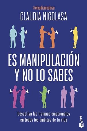 ES MANIPULACIÓN Y NO LO SABES | 9788408325673 | NICOLASA, CLAUDIA
