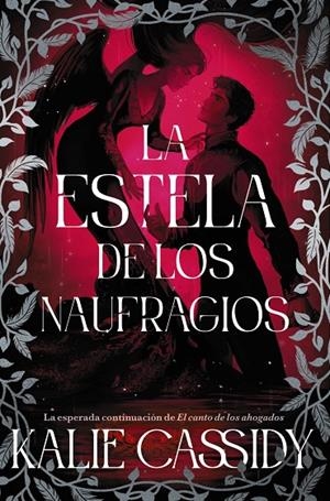 LA ESTELA DE LOS NAUFRAGIOS | 9791388108266 | CASSIDY, KALIE