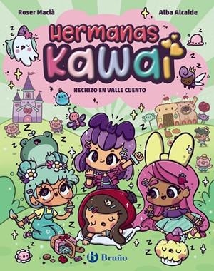 HERMANAS KAWAI, 4. HECHIZO EN VALLE CUENTO | 9788469646267 | MACIÀ, ROSER