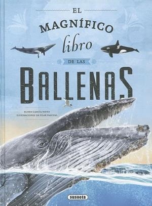 EL MAGNÍFICO LIBRO DE LAS BALLENAS | 9788467799156 | GARCÍA NIETO, ELISEO