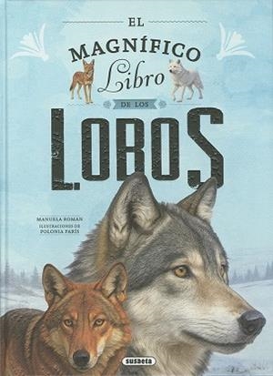 EL MAGNÍFICO LIBRO DE LOS LOBOS | 9788410849624 | ROMÁN, MANUELA