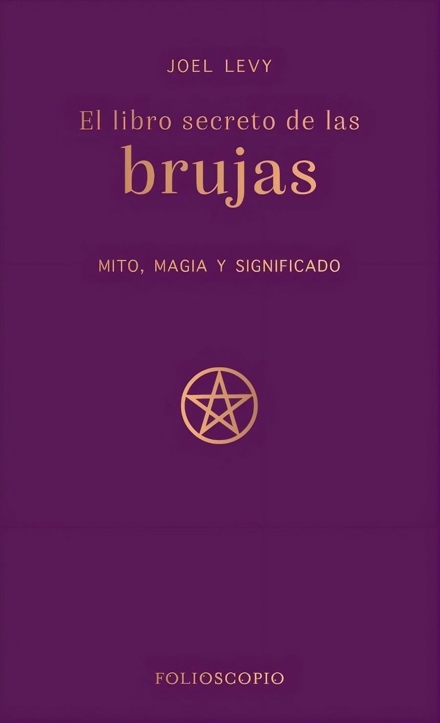 EL LIBRO SECRETO DE LAS BRUJAS | 9788410380233 | LEVY, JOEL