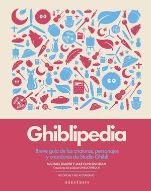 GHIBLIPEDIA | 9788445022405 | CUNNINGHAM, JAKE/LEADER, MICHAEL
