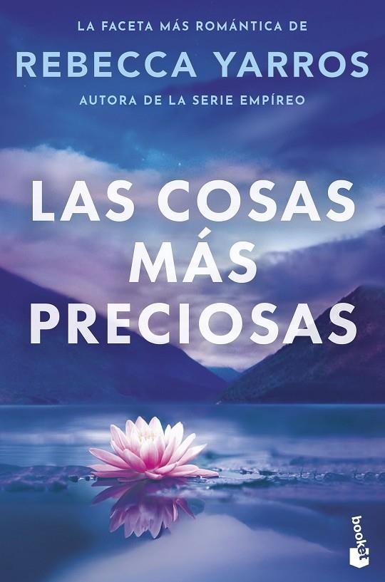 LAS COSAS MÁS PRECIOSAS | 9788408326465 | YARROS, REBECCA