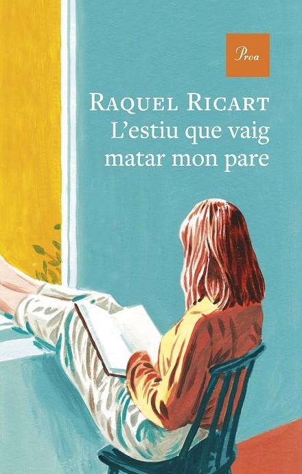 L'ESTIU QUE VAIG MATAR MON PARE | 9791388369179 | RAQUEL RICART