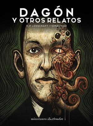 DAGÓN Y OTROS RELATOS | 9788445019856 | HIJO, TOMÁS/LOVECRAFT, H. P.