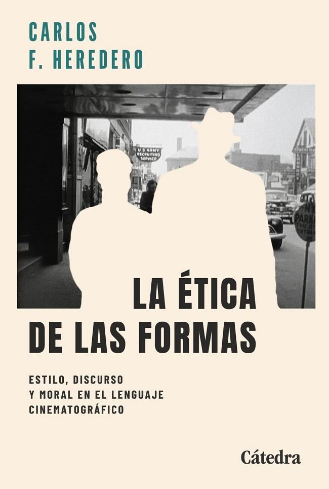 LA ÉTICA DE LAS FORMAS | 9788437650432 | HEREDERO, CARLOS F.